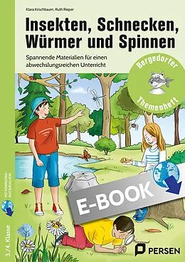 E-Book (pdf) Insekten, Schnecken, Würmer und Spinnen von Klara Kirschbaum, Ruth Rieper