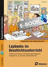 E-Book (pdf) Lapbooks im Geschichtsunterricht - 7./8. Klasse von Jakob Mohn