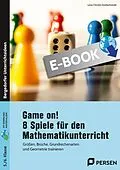E-Book (pdf) Game on! 8 Spiele für den Mathematikunterricht von Lena-Christin Grzelachowski
