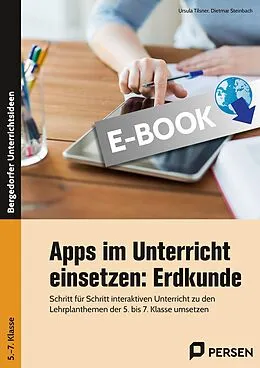 E-Book (pdf) Apps im Unterricht einsetzen: Erdkunde von Ursula Tilsner, Dietmar Steinbach