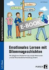 E-Book (pdf) Emotionales Lernen mit Dilemmageschichten von Luise Holthausen