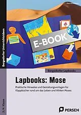 E-Book (pdf) Lapbooks: Mose - 3./4. Klasse von Klara Kirschbaum