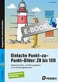E-Book (pdf) Einfache Punkt-zu-Punkt-Bilder: ZR bis 100 von Bernd Wehren