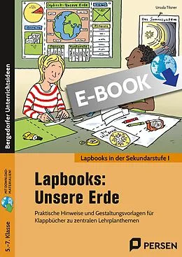 E-Book (pdf) Lapbooks: Unsere Erde - 5.-7. Klasse von Ursula Tilsner