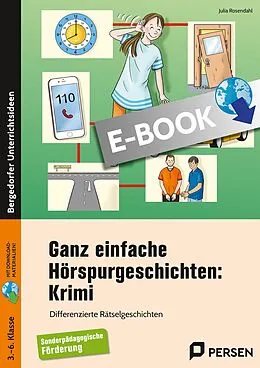 E-Book (pdf) Ganz einfache Hörspurgeschichten: Krimi von Julia Rosendahl