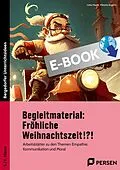E-Book (pdf) Begleitmaterial: Fröhliche Weihnachtszeit!?! von Lena Havek, Viktoria Angerer