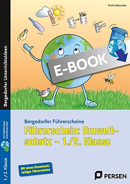 E-Book (pdf) Führerschein: Umweltschutz - 1./2. Klasse von Kirstin Jebautzke