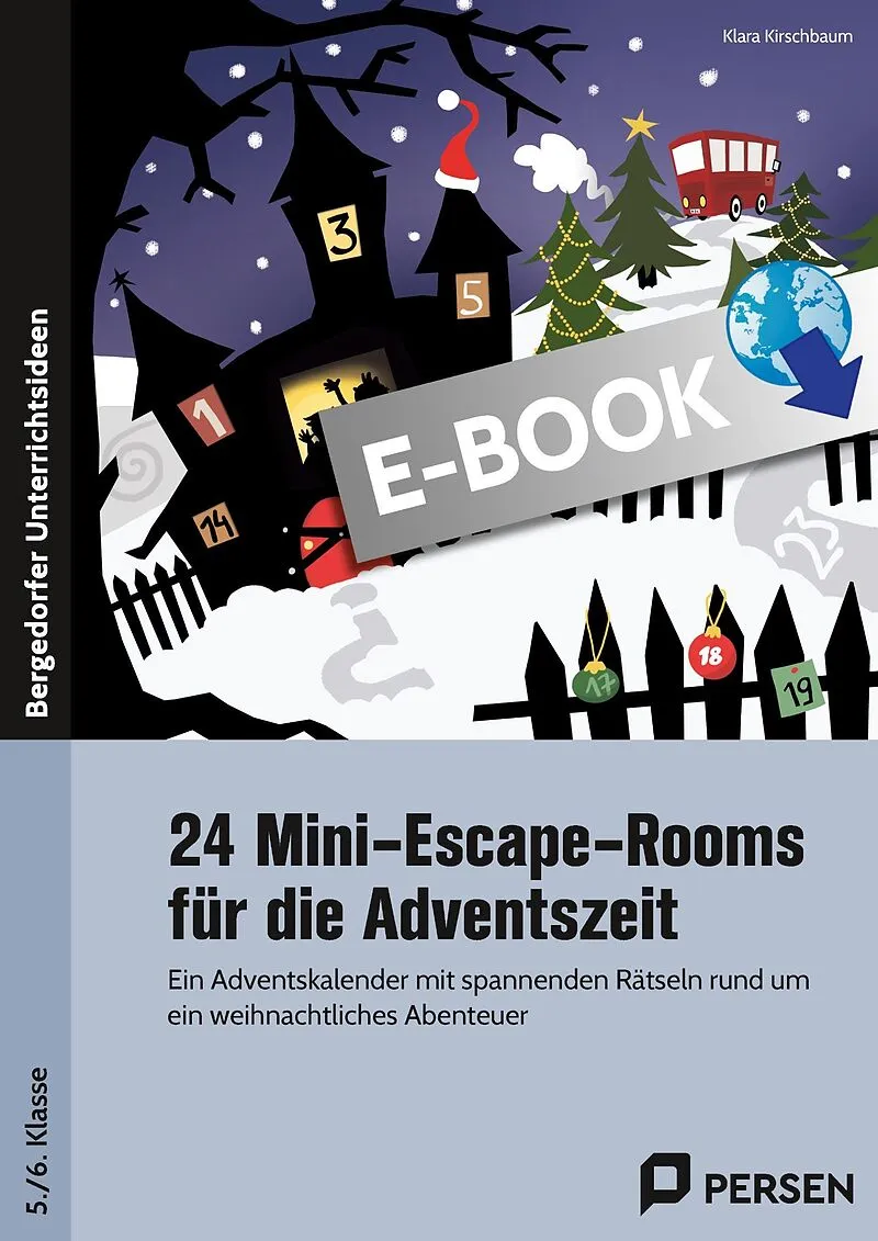 24 Mini-Escape-Rooms für die Adventszeit - 5. und 6. Klasse