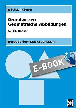 E-Book (pdf) Grundwissen Geometrische Abbildungen von Michael Körner