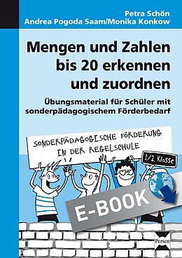 E-Book (pdf) Mengen und Zahlen bis 20 erkennen und zuordnen von Petra Schön, Andrea Pogoda Saam, Monika Konkow