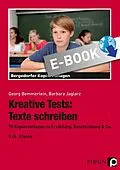 E-Book (pdf) Kreative Tests: Texte schreiben 5./6. Kl. von Georg Bemmerlein, Barbara Jaglarz