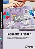 E-Book (pdf) Lapbooks: Frieden - 2.-4. Klasse von Marcel Scheler