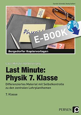 E-Book (pdf) Last Minute: Physik 7. Klasse von Carolin Schmidt, Hardy Seifert