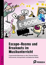 E-Book (pdf) Escape-Rooms und Breakouts im Musikunterricht von Christiane Meier