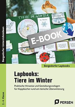 E-Book (pdf) Lapbooks: Tiere im Winter - 1.-4. Klasse von Klara Kirschbaum