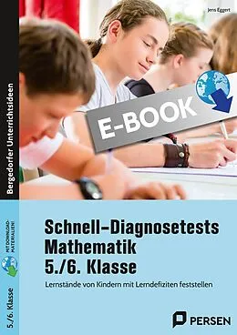E-Book (pdf) Schnell-Diagnosetests Mathematik 5./6. Klasse von Jens Eggert