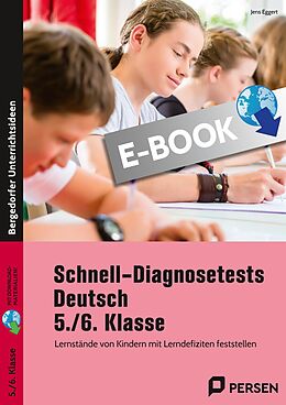 E-Book (pdf) Schnell-Diagnosetests Deutsch 5./6. Klasse von Jens Eggert