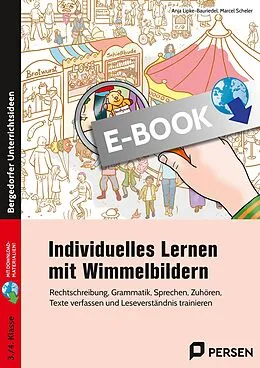E-Book (pdf) Individuelles Lernen mit Wimmelbildern von Anja Lipke-Bauriedel, Marcel Scheler