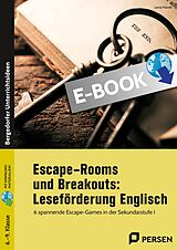 E-Book (pdf) Escape-Rooms und Breakouts: Leseförderung Englisch von Lena Havek