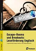 E-Book (pdf) Escape-Rooms und Breakouts: Leseförderung Englisch von Lena Havek
