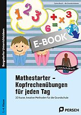 E-Book (pdf) Mathestarter - Kopfrechenübungen für jeden Tag von Carina Busch