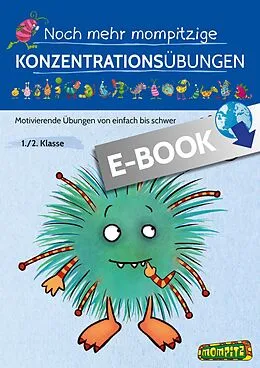 E-Book (pdf) Noch mehr mompitzige Konzentrationsübungen von Grundschulredaktion Persen