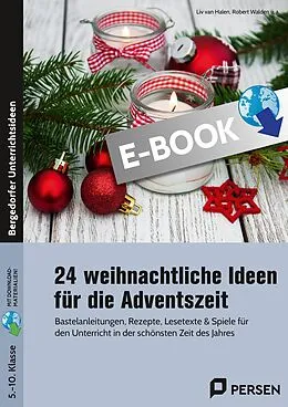 E-Book (pdf) 24 weihnachtliche Ideen für die Adventszeit von Liv van Halen