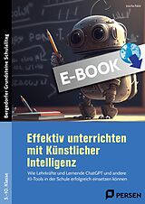 E-Book (pdf) Effektiv unterrichten mit Künstlicher Intelligenz von 