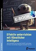 E-Book (pdf) Effektiv unterrichten mit Künstlicher Intelligenz von Joscha Falck