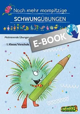 E-Book (pdf) Noch mehr mompitzige Schwungübungen von Redaktion Grundschule