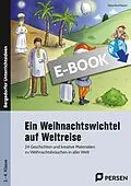 E-Book (pdf) Ein Weihnachtswichtel auf Weltreise von Wiebke Heinemeier