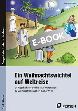 E-Book (pdf) Ein Weihnachtswichtel auf Weltreise von Wiebke Heinemeier
