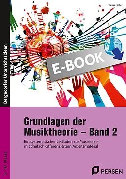 E-Book (pdf) Grundlagen der Musiktheorie - Band 2 von Tobias Müller