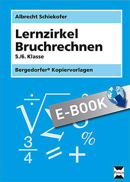 E-Book (pdf) Lernzirkel Bruchrechnung von Albrecht Schiekofer