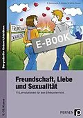E-Book (pdf) Freundschaft, Liebe und Sexualität von Kathrin Hannemann, Heike Voß, Kirsten Scheibe