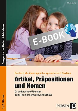 E-Book (pdf) Artikel, Präpositionen &amp; Nomen - Schule 1/2 von Maria Stens