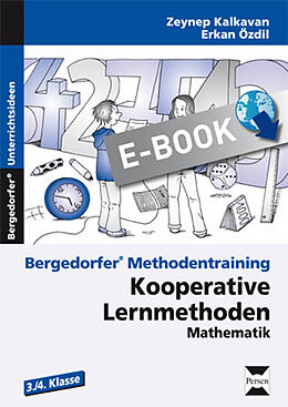 E-Book (pdf) Kooperative Lernmethoden: Mathematik 3./4. Kl. von Zeynep Kalkavan/Erkan Özdil