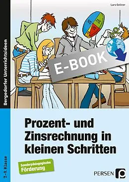 E-Book (pdf) Prozent - und Zinsrechnung in kleinen Schritten von Lars Gellner