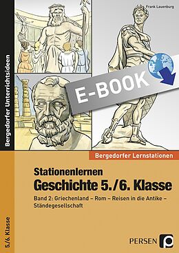 E-Book (pdf) Stationenlernen Geschichte 5./6. Klasse - Band 2 von Frank Lauenburg