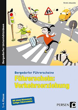 E-Book (pdf) Führerschein: Verkehrserziehung von Kirstin Jebautzke