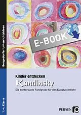 E-Book (pdf) Kinder entdecken Kandinsky von Melanie Scheidweiler
