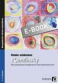 E-Book (pdf) Kinder entdecken Kandinsky von Melanie Scheidweiler