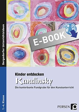 E-Book (pdf) Kinder entdecken Kandinsky von Melanie Scheidweiler