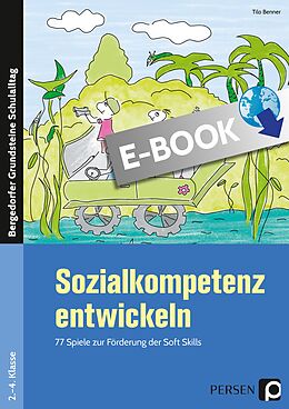 E-Book (pdf) Sozialkompetenz entwickeln von Tilo Benner