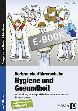 E-Book (pdf) Verbraucherführerschein: Hygiene und Gesundheit von Frauke Steffek