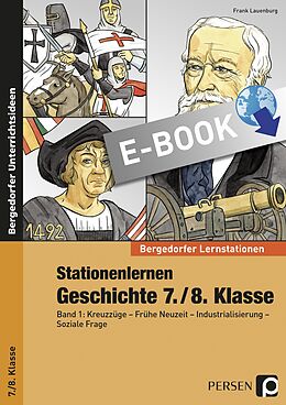 E-Book (pdf) Stationenlernen Geschichte 7./8. Klasse - Band 1 von Frank Lauenburg