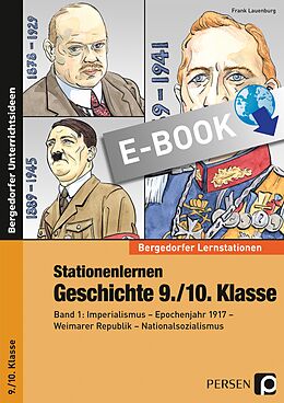 E-Book (pdf) Stationenlernen Geschichte 9./10. Klasse - Band 1 von Frank Lauenburg