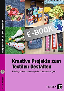 E-Book (pdf) Kreative Projekte zum Textilen Gestalten von Britta Bollenhagen, Hanna Fischer