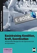 E-Book (pdf) Basistraining Kondition, Kraft, Koordination von Jörn Herbers