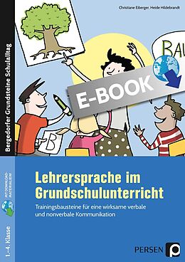 E-Book (pdf) Lehrersprache im Grundschulunterricht von Christiane Eiberger, Heide Hildebrandt